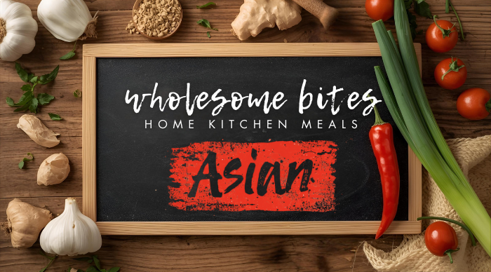 Wholesome Bites - Asian